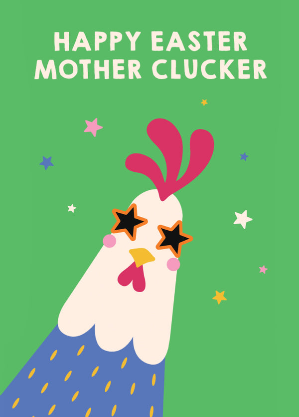 Mother Clucker Easter Card