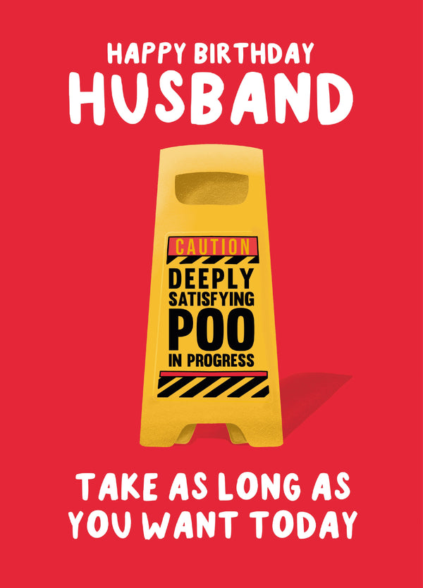 Husband Poo In Progress Birthday Card