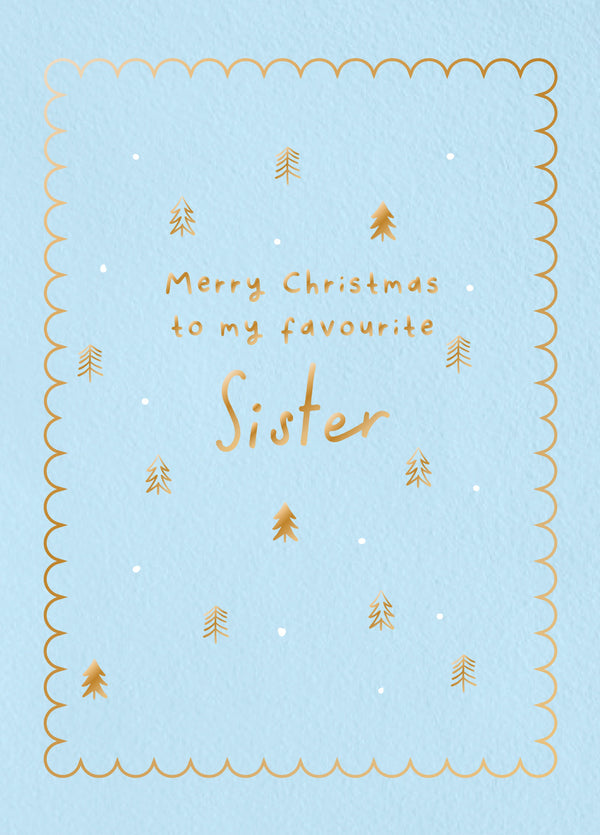 Favourite Sister Type Christmas Card