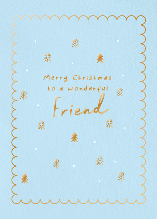 Wonderful Friend Type Christmas Card