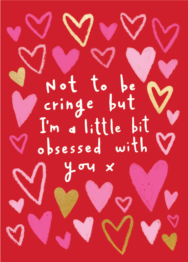 Little Bit Obsessed With You Valentine's Card