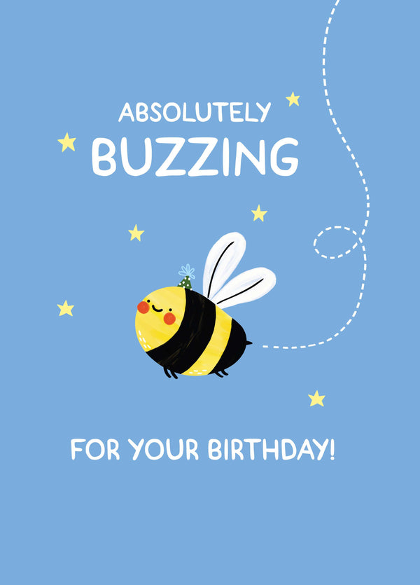 Absolutely Buzzing Birthday Card