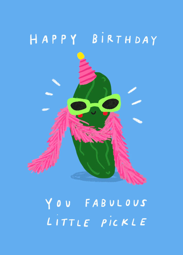 Fabulous Little Pickle Birthday Card