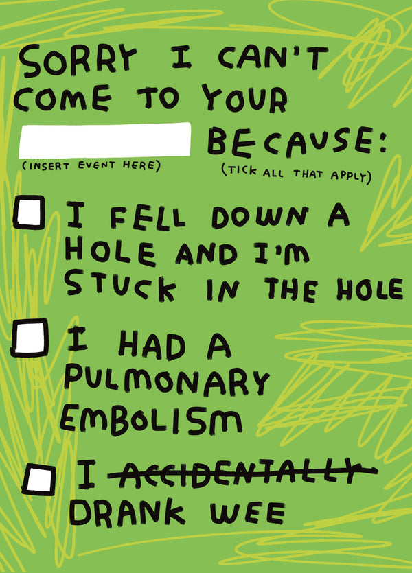 Zoe Bread Sorry I Can't Come Card