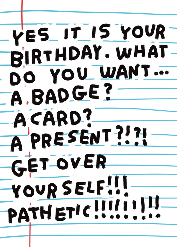 Zoe Bread Get Over Yourself!!!!! Card